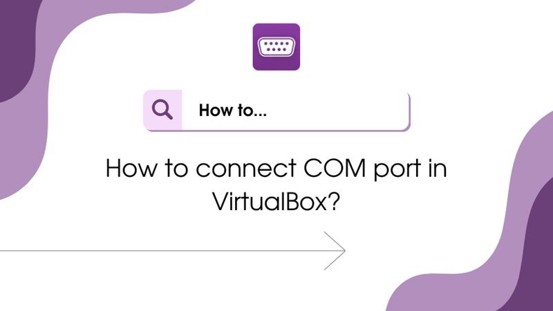 Passante per la porta COM su VirtualBox